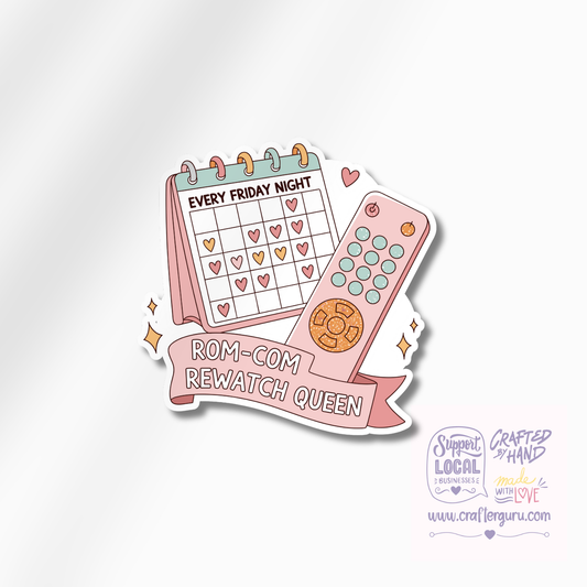 Rom-Com Rewatch Queen Sticker | Funny Movie Lover Decal | Every Friday Night Romance Sticker | Waterproof Vinyl Laptop Decal | STK-023