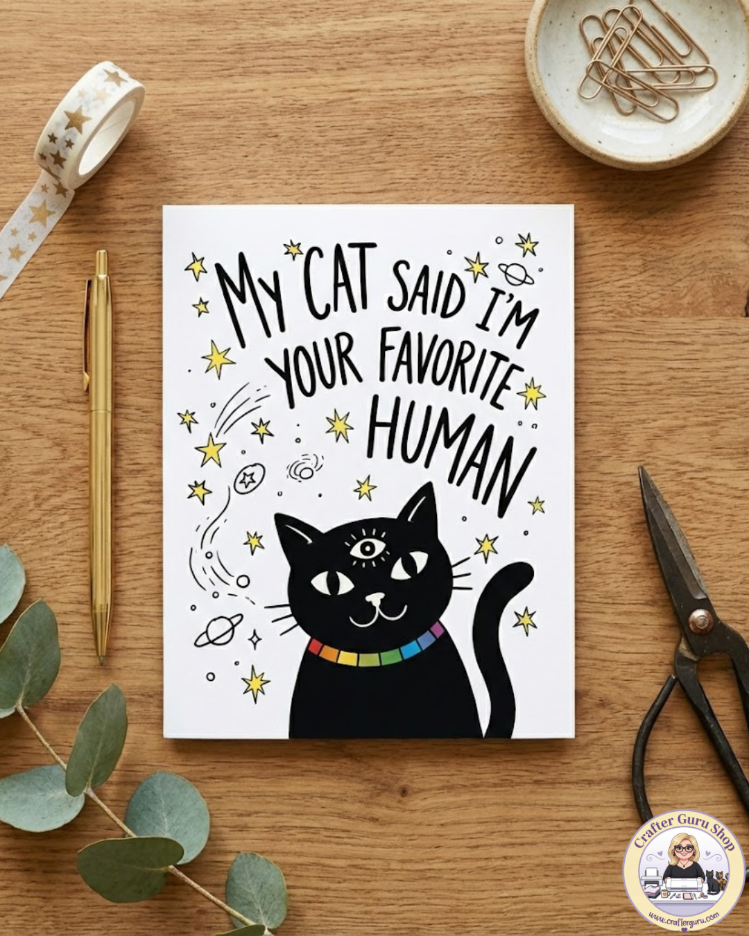 Funny Mystical Black Cat Greeting Card - "My Cat Said I'm Your Favorite Human" - Witchy Cat Lover Gift VGC-029