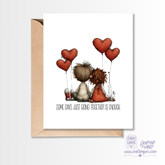 Just Being Together Is Enough – Meaningful Love Greeting Card VGC-013