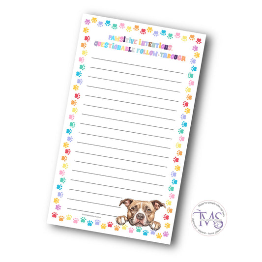 Pawsitive Intentions Notepad – Pit Bull Terrier