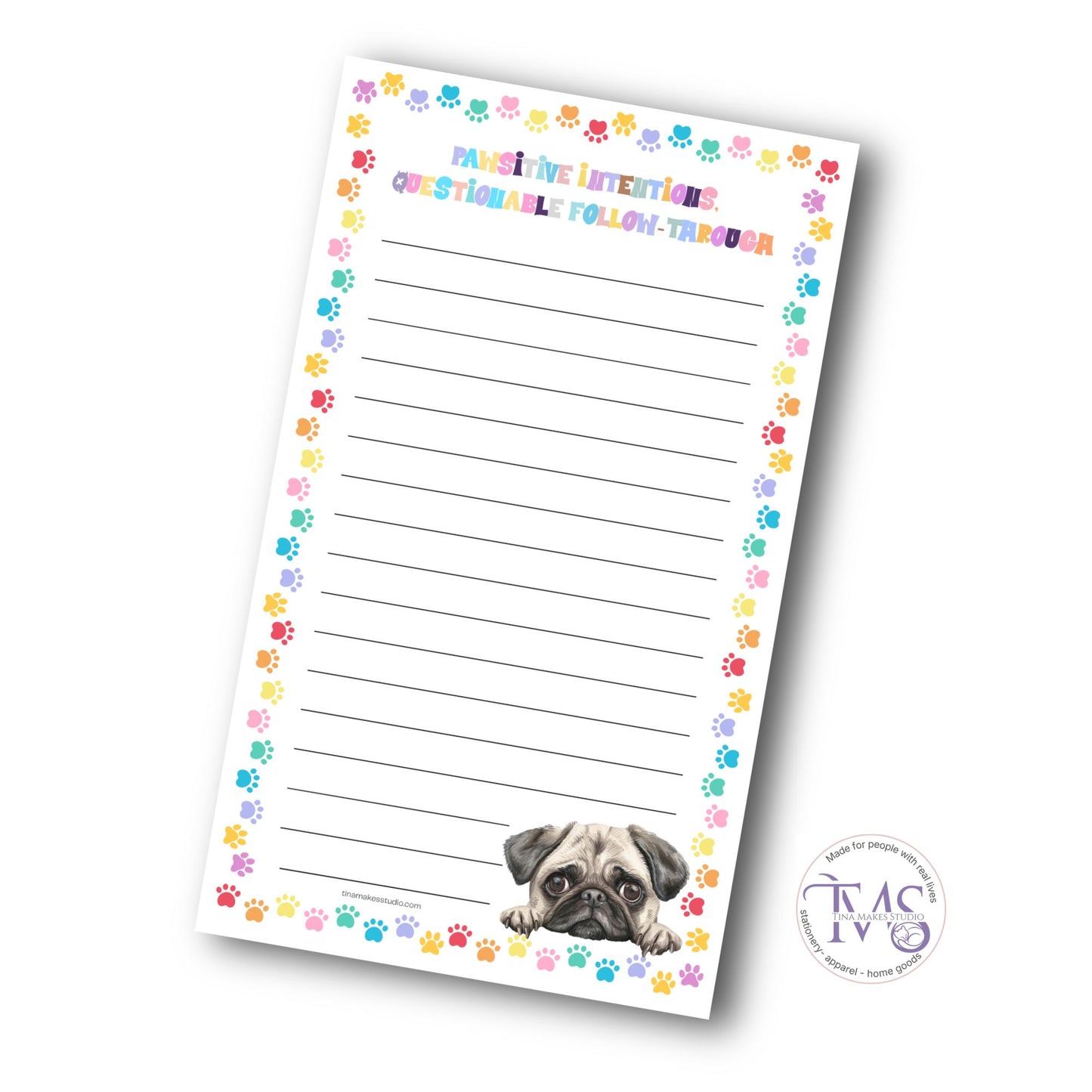 Pawsitive Intentions Notepad – Pug