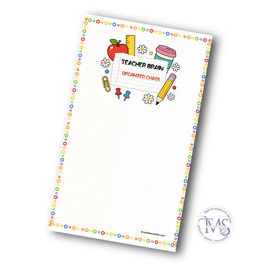 Teacher Brain: Organized Chaos Notepad