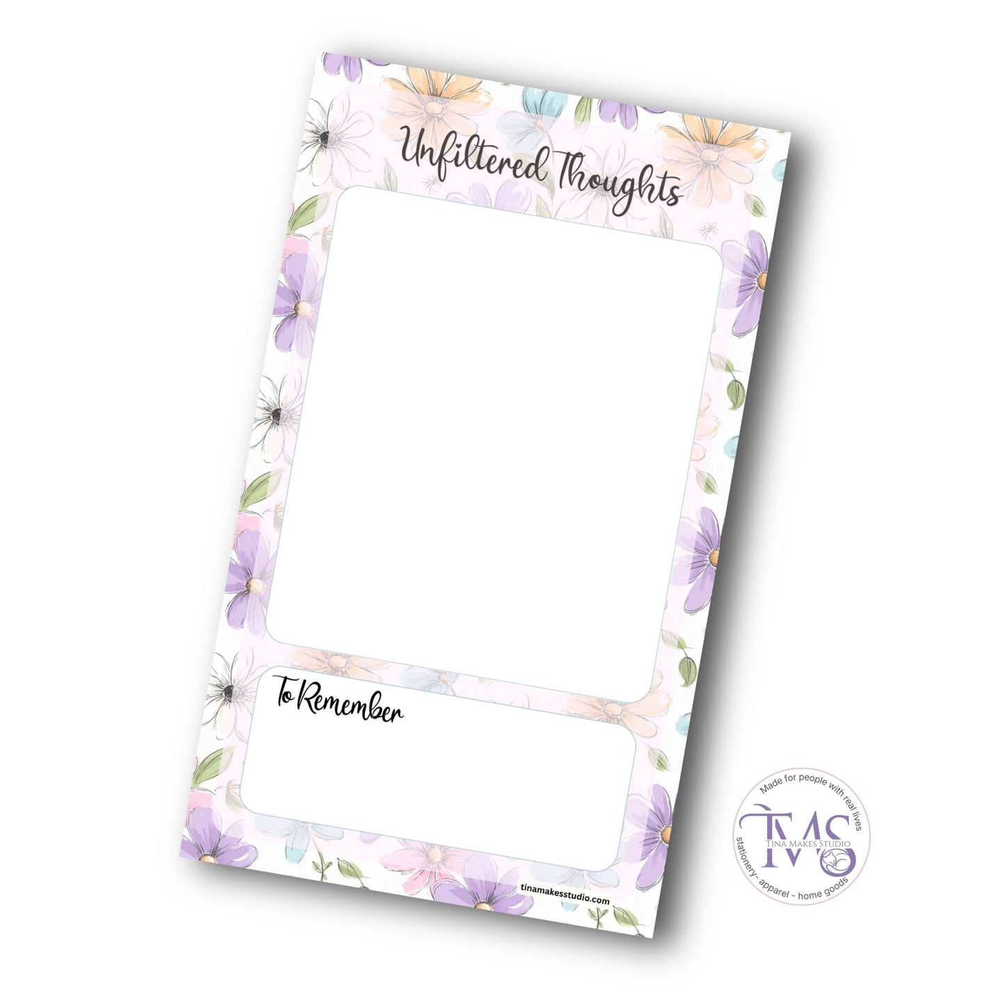 Unfiltered Thoughts Notepad – Floral Lavender
