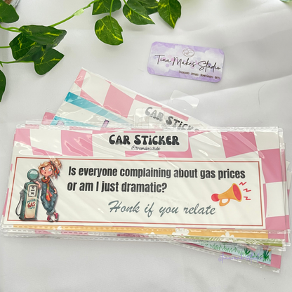 Funny Car Bumper Sticker – Gas Prices. Honk If You Relate.