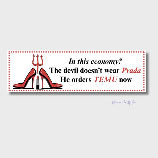 The Devil Orders TEMU Now Funny Bumper Sticker