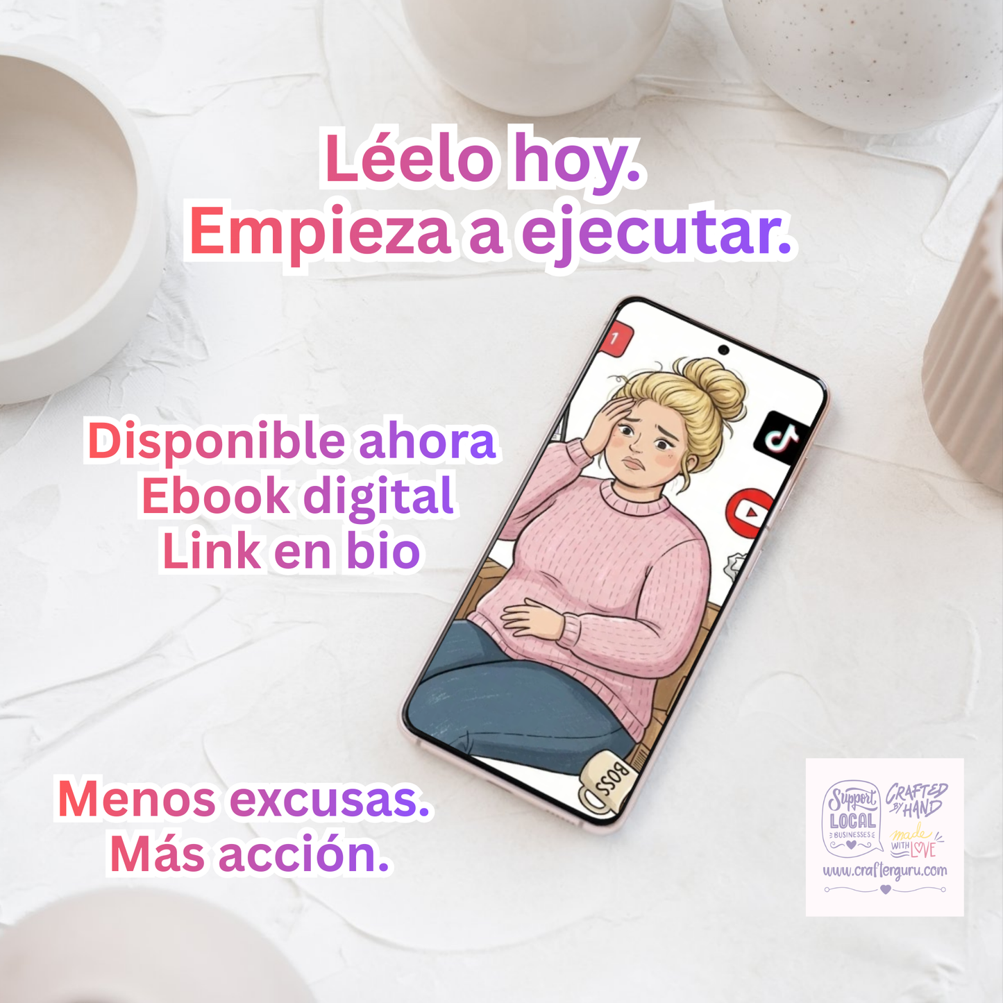De Soñadora Postergadora a Emprendedora Hacedora