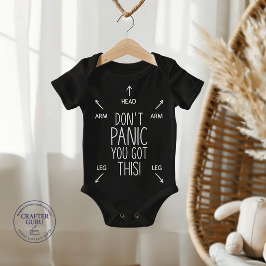 🍼 Don’t Panic – You Got This! (Baby Bodysuit)