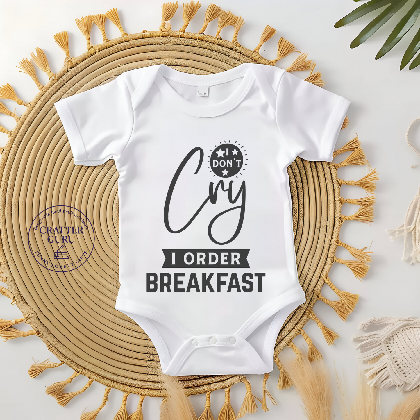 🍼 I Don’t Cry, I Order Breakfast – Funny (Baby Bodysuit)
