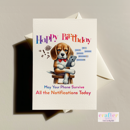 Happy Birthday – May Your Phone Survive All the Notifications Today! Cards
