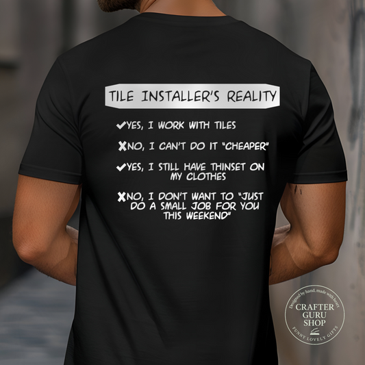 Tile Installer Humor Shirt | #TilersLife Tee (unisex Adult Tees)
