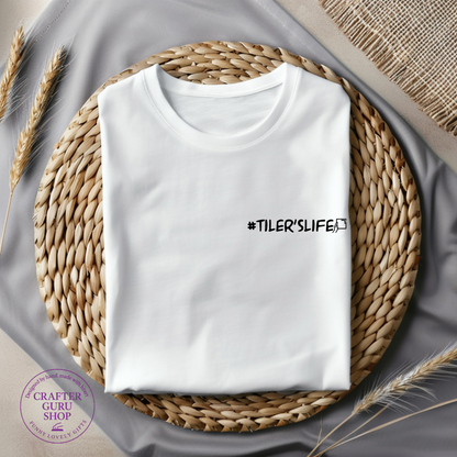 Tile Installer Humor Shirt | #TilersLife Tee (unisex Adult Tees)