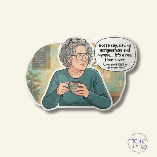 Astigmatism & Myopia Time-Saver  Sticker