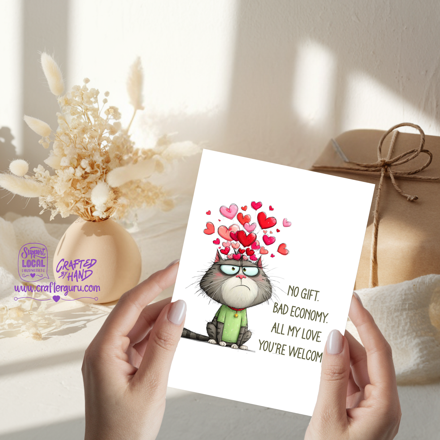 No Gift. Just Love. Funny “Just Because” Cat Card VGC-026