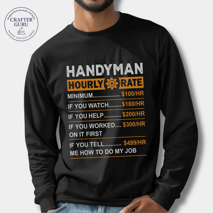 Handyman Hourly Rate (Adult Long Sleeve)