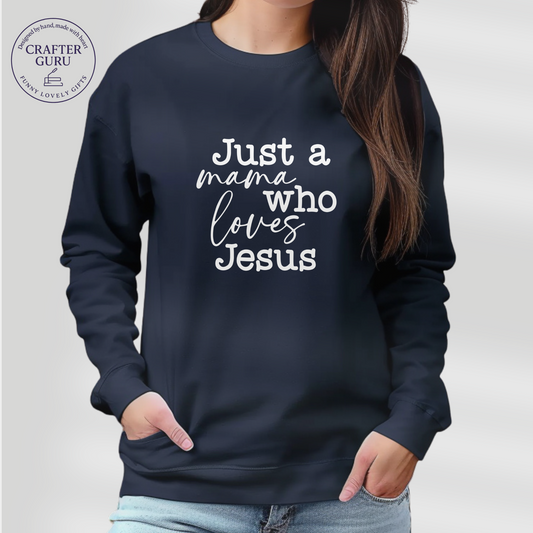Just a Mama Who Loves Jesus – Faith-Inspired (Adult Long Sleeve)
