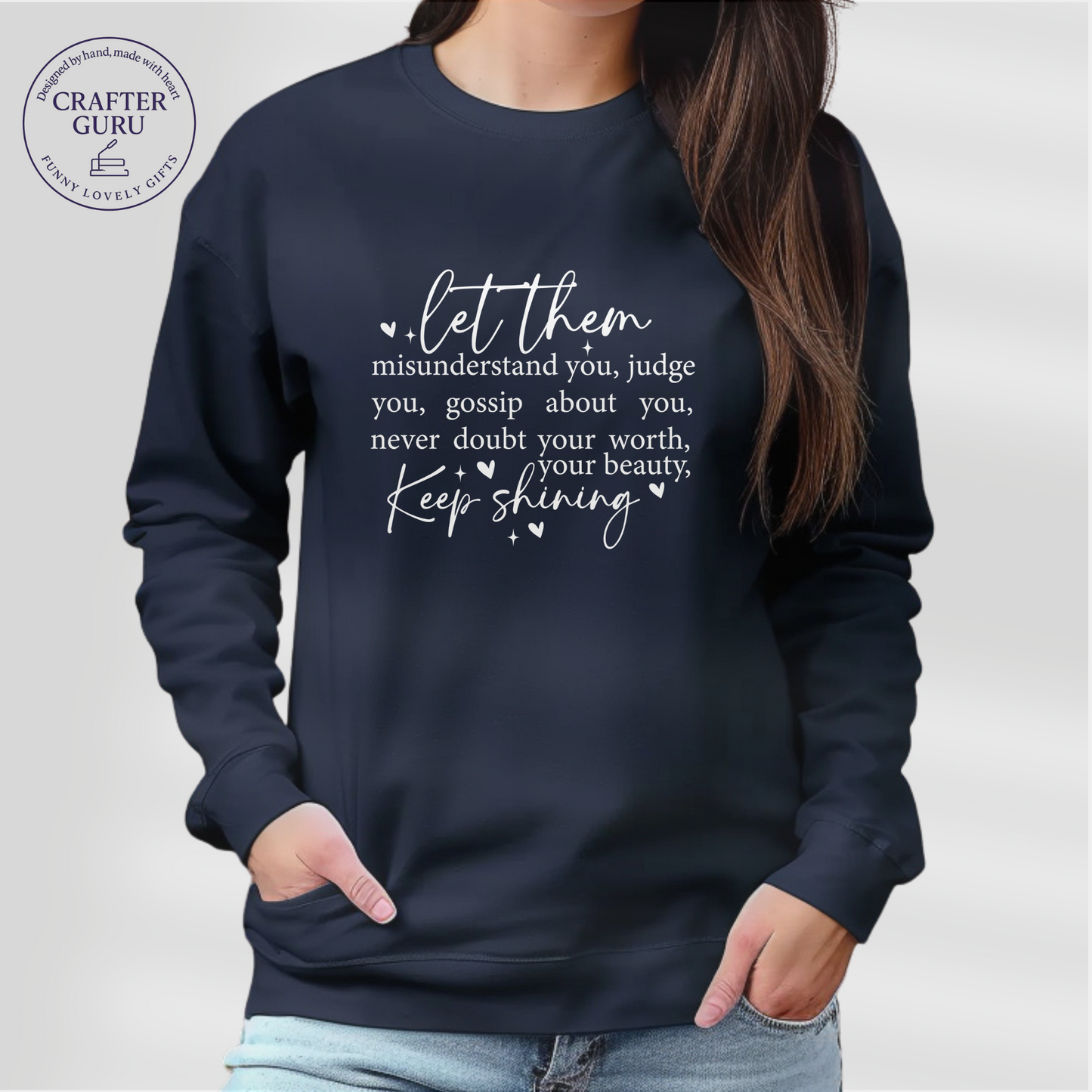 Keep Shining T-Shirt – Let Them Judge, You Keep Glowing (Adult Long Sleeve)