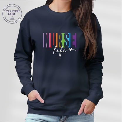 Nurse Life – Wear It With Pride(Adult Long Sleeve)