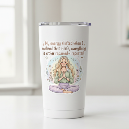 My Energy Shifted Sticker Mockup on Tumbler