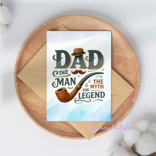 Father's Day Card – The Man, The Myth, The Legend