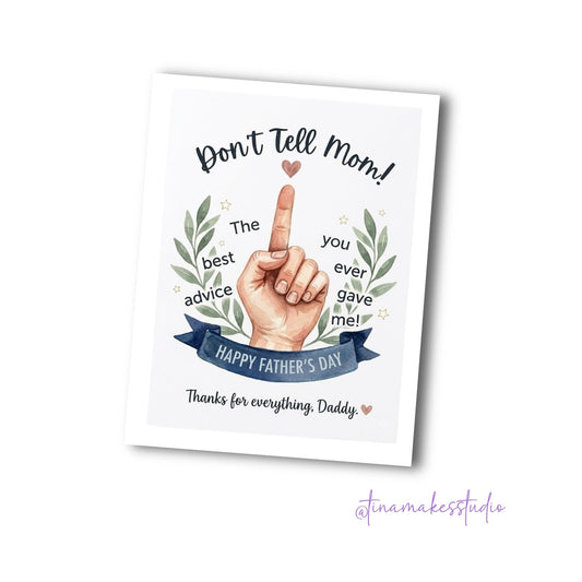 Father's Day Card – Don't Tell Mom!