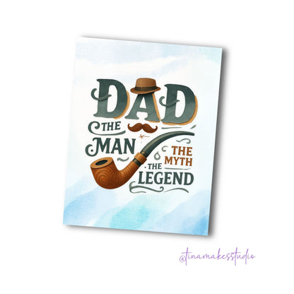 Father's Day Card – The Man, The Myth, The Legend